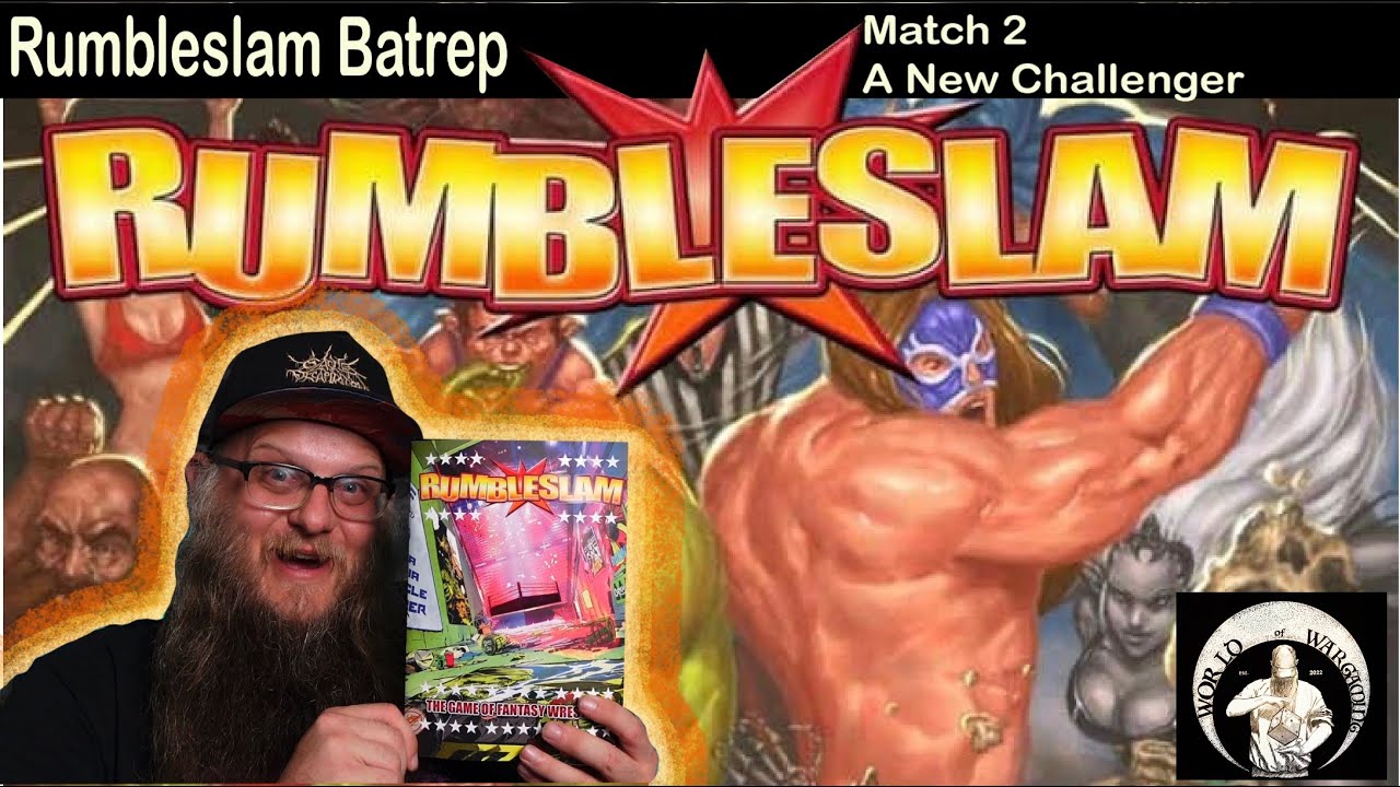 Rumbleslam - Batrep 2