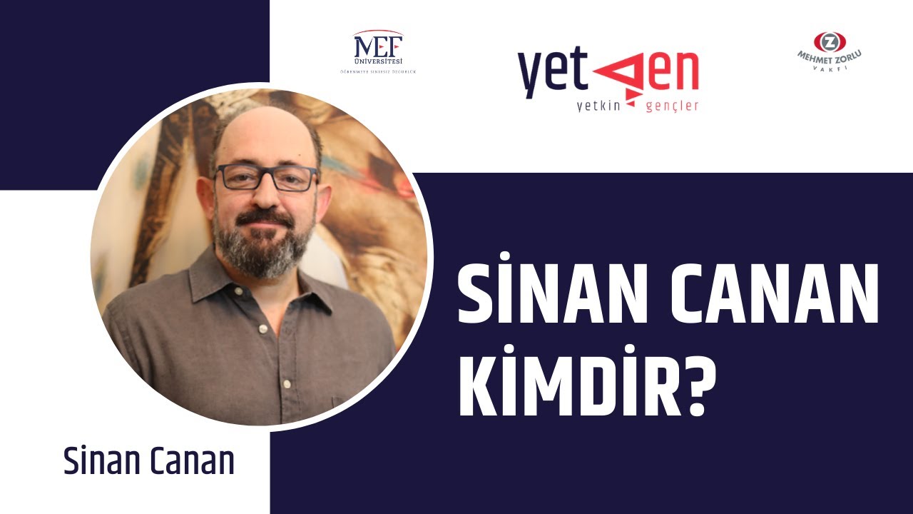 Sinan Canan Kimdir? #62