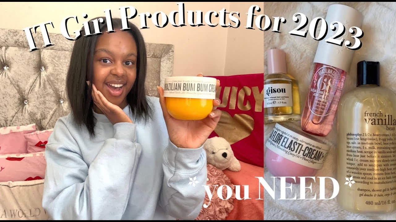 IT GIRL PRODUCTS YOU NEED FOR 2023 | affordable & high end