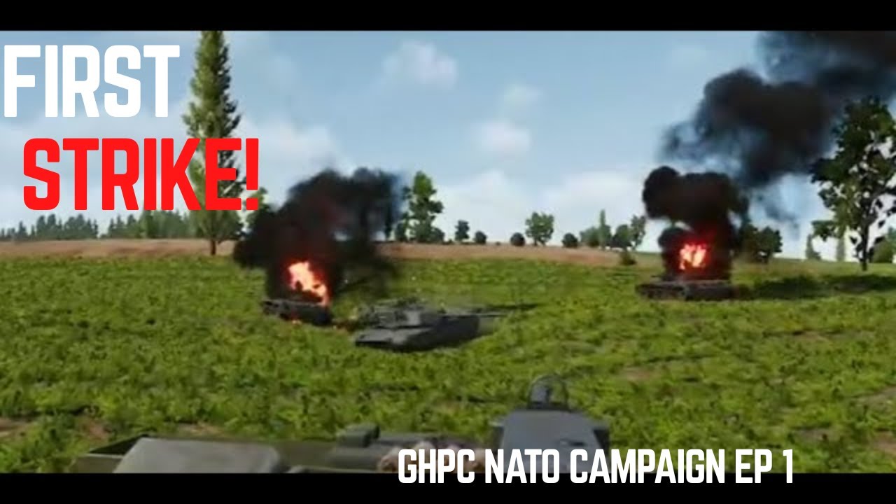 First Strike! | GHPC NATO Campaign
