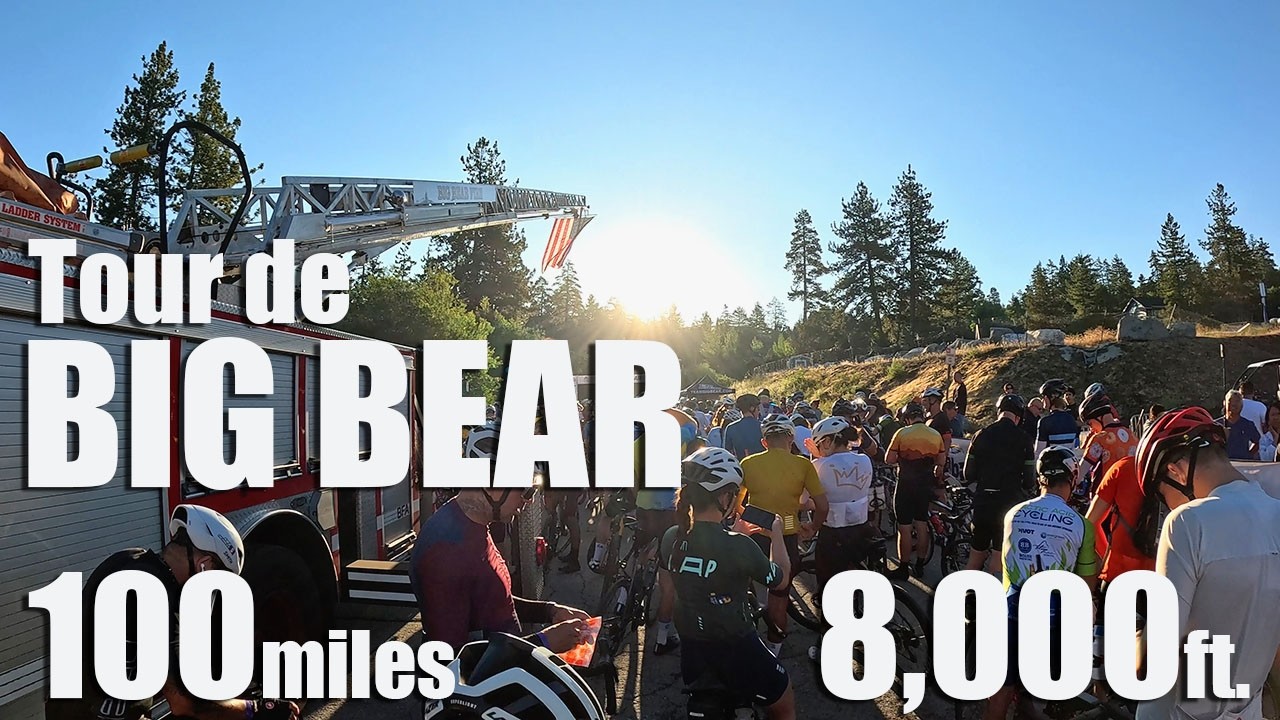 Tour de Big Bear Century Ride 2024 - 100 miles 8,000 ft of Climbing