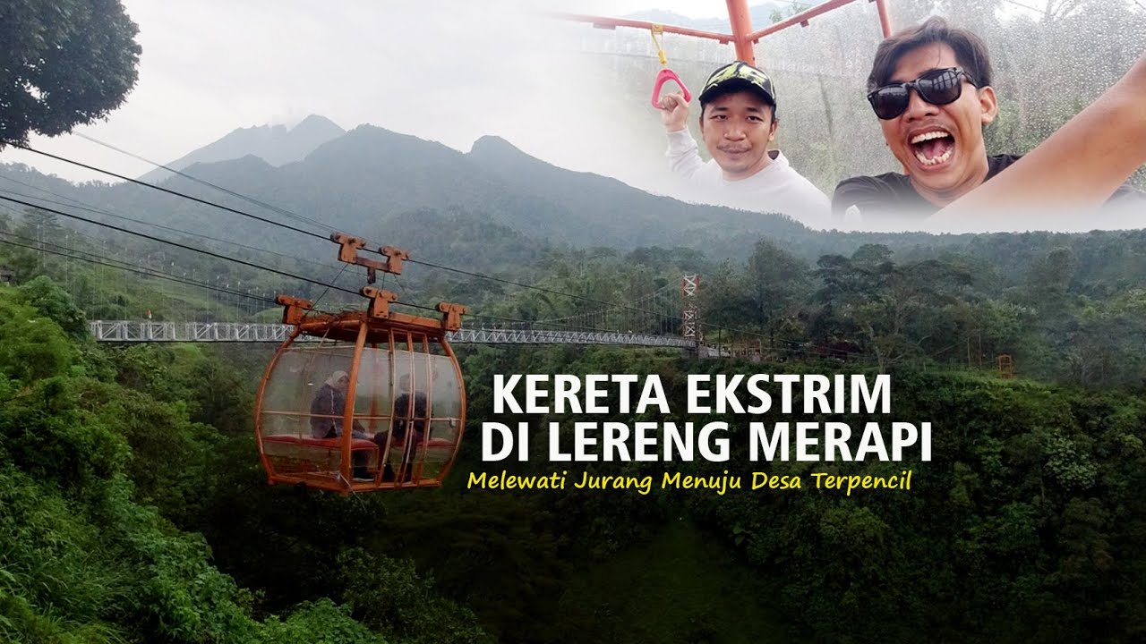 GONDOLA MELINTAS DIATAS JURANG ( Girpasang Klaten ) - Ucup Klaten