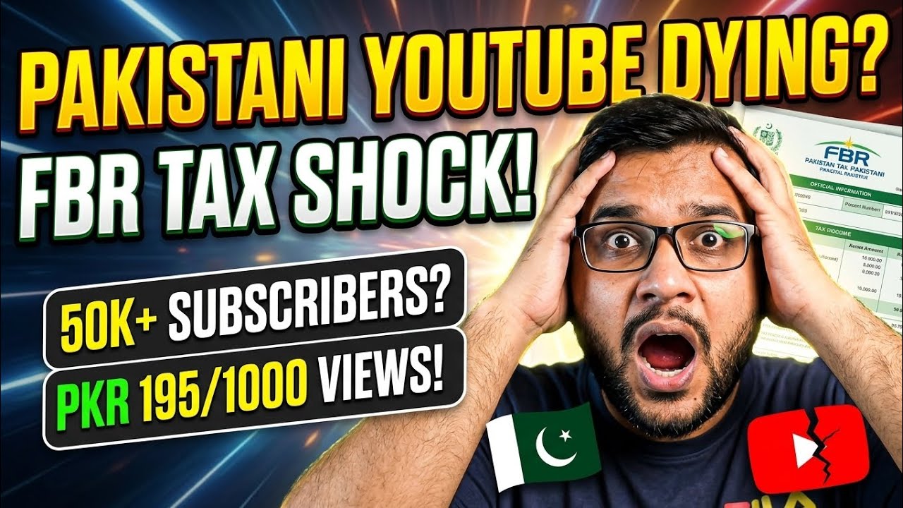 FBR Imposes Tax on YouTubers & Content Creators In Pakistan 😱 | Big Update