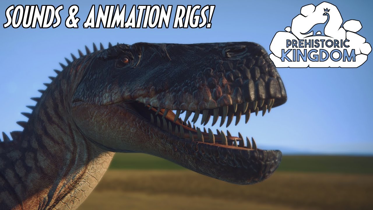 DINOSAUR SOUNDS & FULL ANIMATION RIGS IN PREHISTORIC KINGDOM!