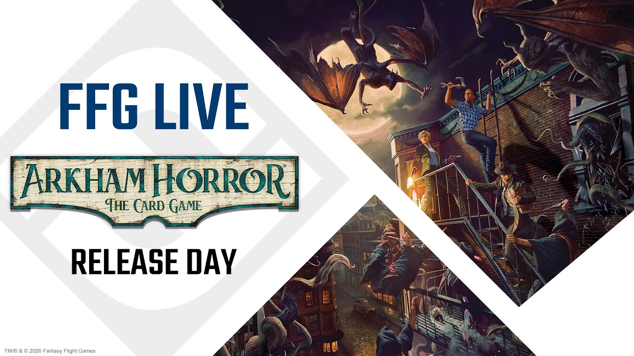Arkham Horror: The Card Game &ndash; Release Day!