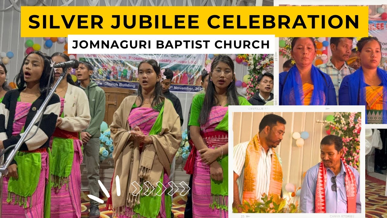 Silver Jubilee Jomnaguri Baptist Church 