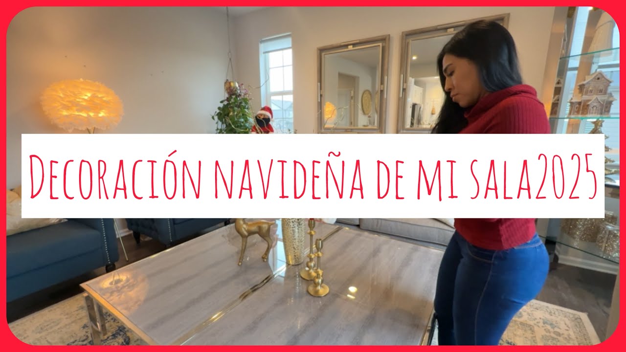 DECORACIÓN NAVIDEÑA DE MI SALA  2025 /CHRISTMAS  DECOR 