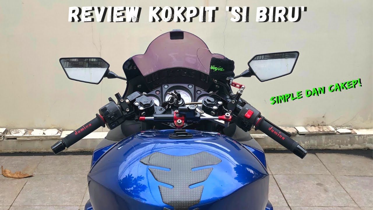 REVIEW AREA KOKPIT SI BIRU | NINJA 250 KARBU
