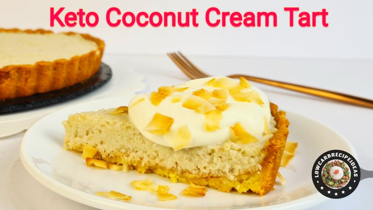 HOW TO MAKE DELICIOUS KETO COCONUT CREAM TART - CREAMY COCONUT FILLING WITH A CRISPY & FLAKY CRUST !