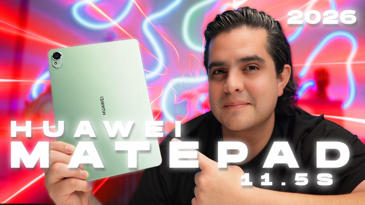 Huawei MatePad 11.5 S 2026 ¿La Mejor Tablet Calidad-Precio del Año?