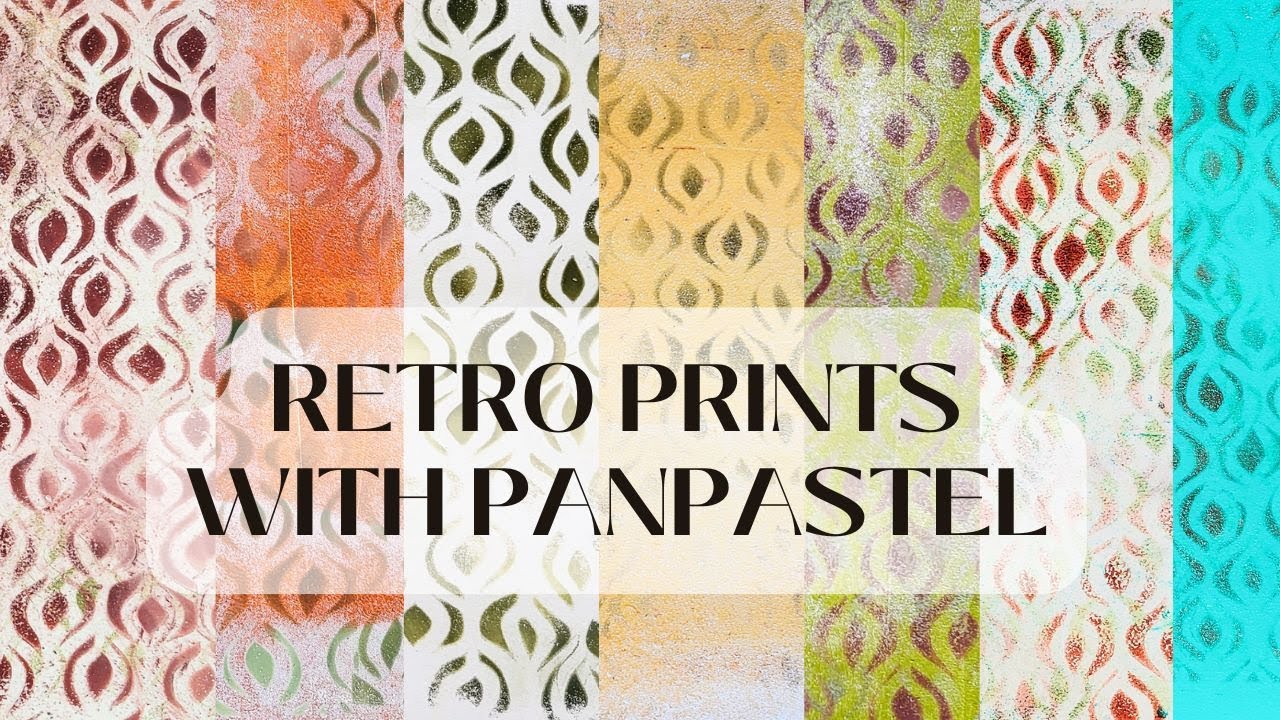 Gelli Printing with PanPastels - Let's make some Retro Papers