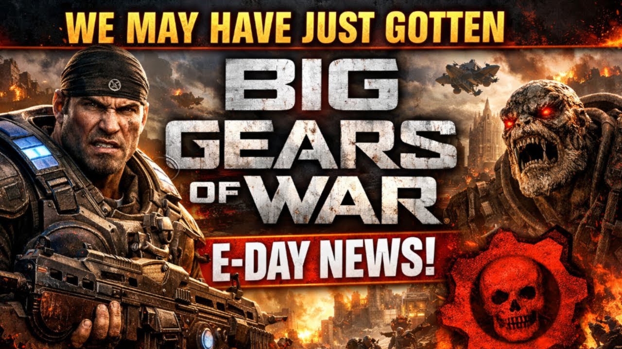We May Have Just Gotten Big Gears Of War E-Day News