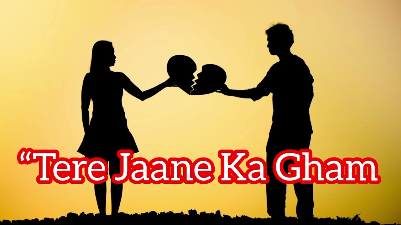 “Tere Jaane Ka Gham – New Emotional Breakup Song”