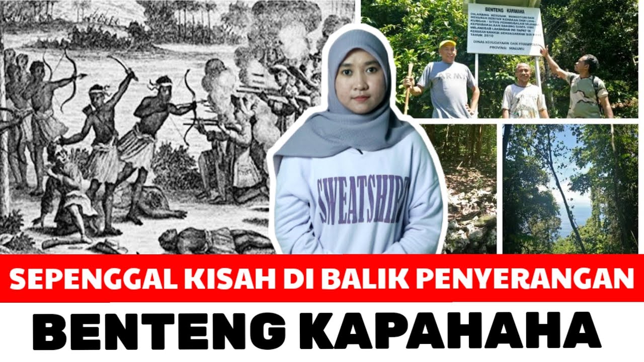 PENYERANGAN BENTENG KAPAHAHA, 27 JULI 1646 | PERLAWANAN KAPITAN TELUKABESSY