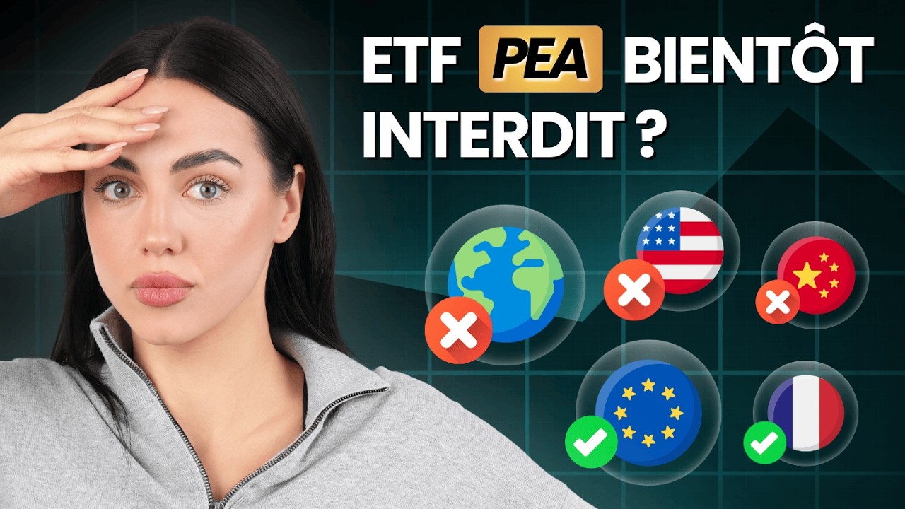 Vos ETF en PEA sont-ils menac&eacute;s ? (MSCI World, Emerging Markets, SP500...)