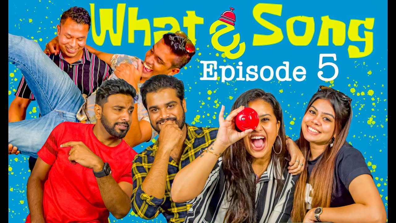 Red ද Bell Show presents WHAT ද SONG- Episode 05-Tehani | Dilukshi | Sahan | Manuja | Uditha | Kasun