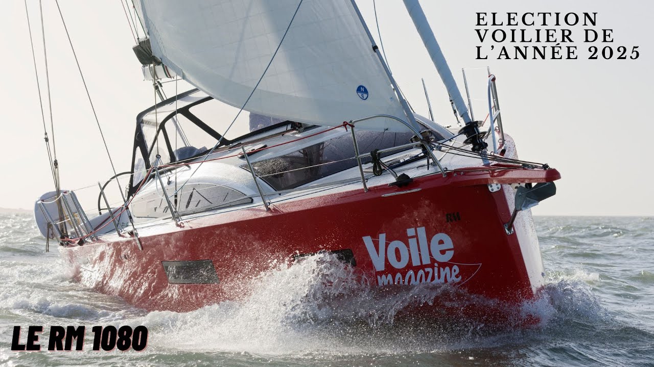 Voilier de l'année 2025 | Le RM 1080 | VoileMag
