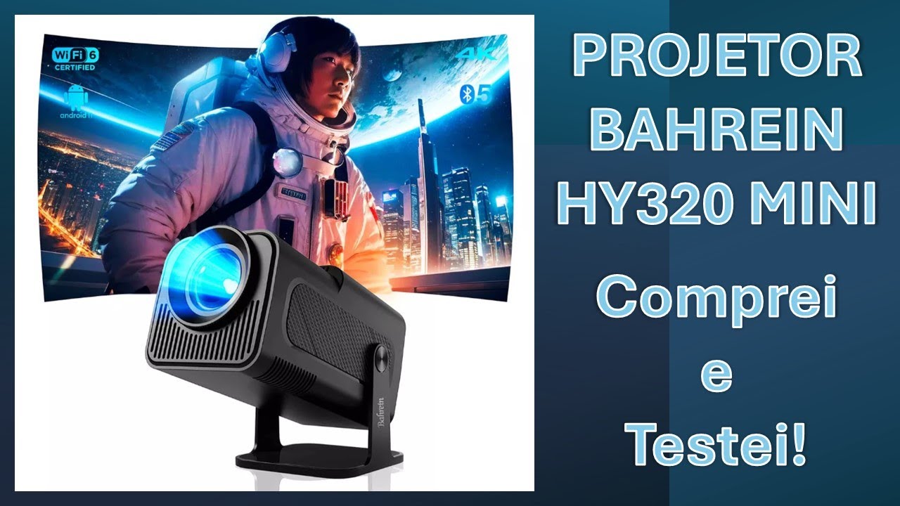 Projetor Bahrein HY320 Mini - Comprei e Testei! Minhas Primeiras Impressões!