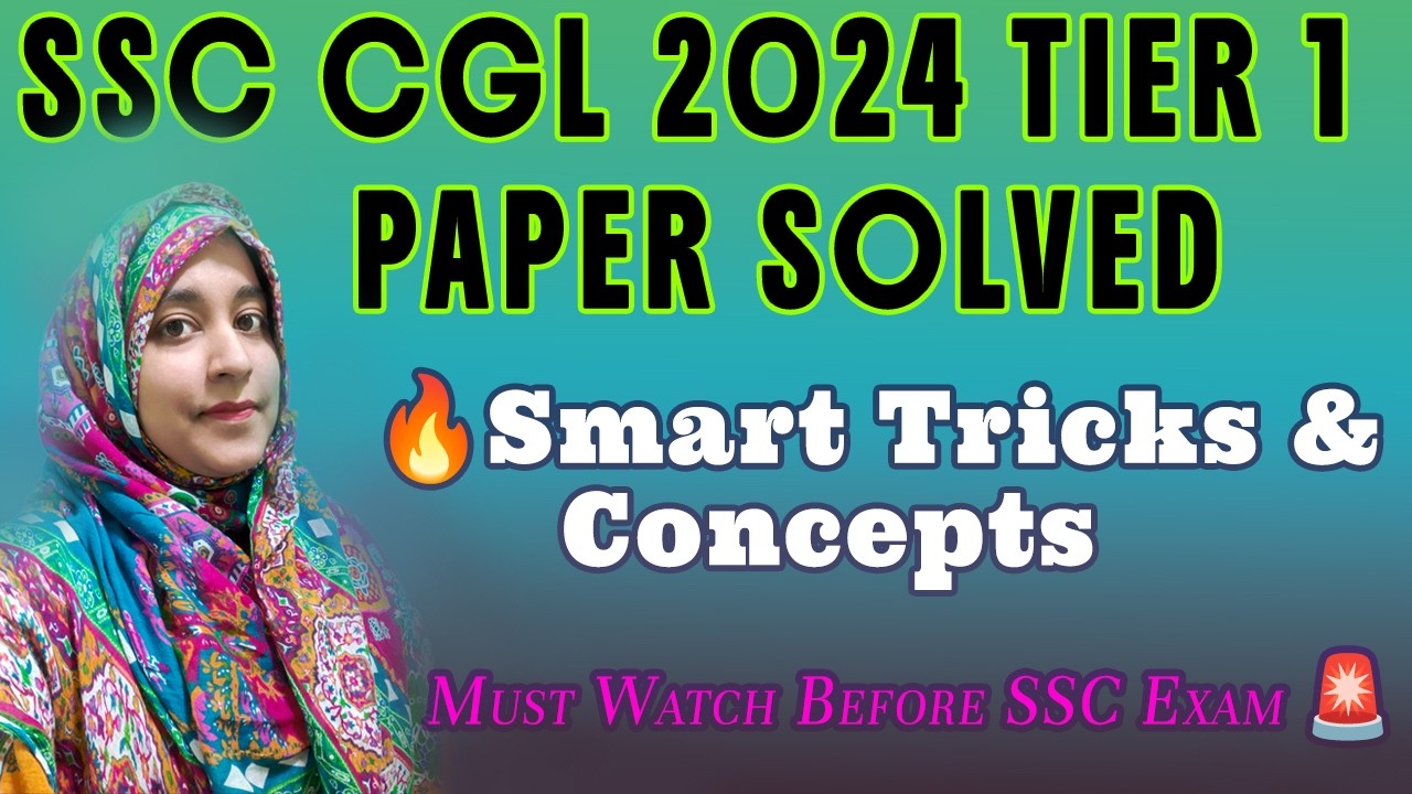 SSC CGL 2024 Tier 1 Solved Paper | Real Exam Questions with Explanation