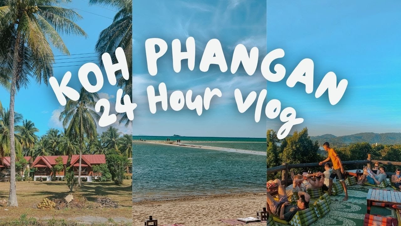 24 Hours Is Koh Phangan | Hostel Scam and Surprise At The Beach | BACKPACKING THAILAND VLOG