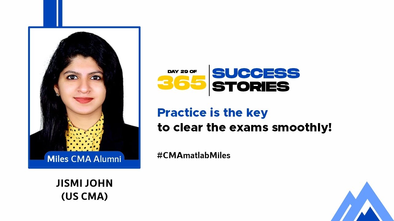 Day 29 | 365 days, 365 success stories #Season2 | Jismi John - Miles CMA Alumna