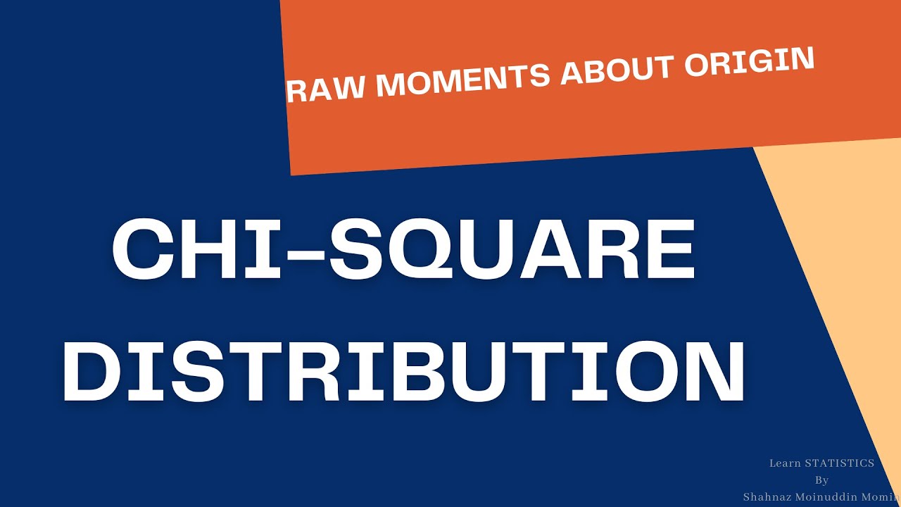 Chi-square distribution/Raw moments of Chi-square Distribution/Raw moments about origin/Raw moments