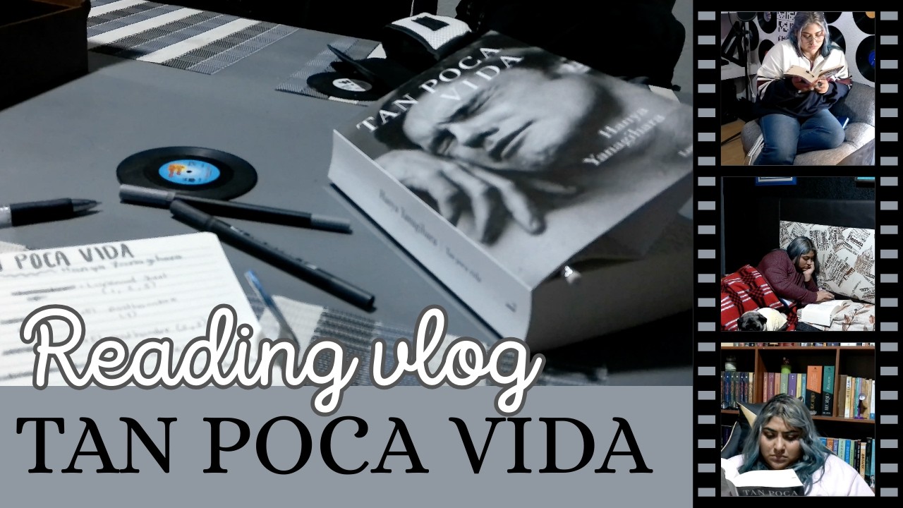 TAN POCA VIDA º Reading vlog + Reseña + Opinión º Hamilson
