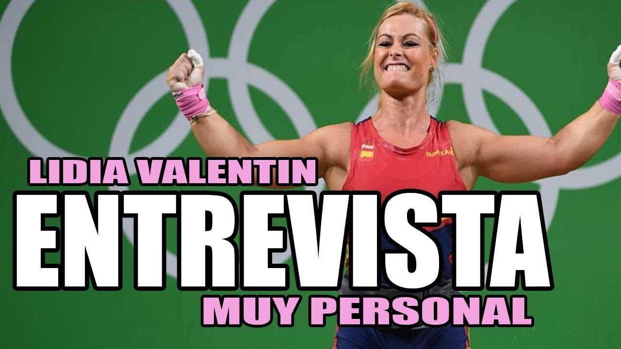 LIDIA VALENTIN | ENTREVISTA MUY PERSONAL