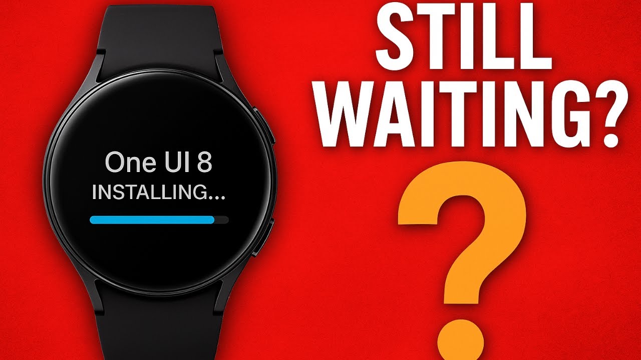 Дата выхода Galaxy Watch 6 One UI 8 Watch