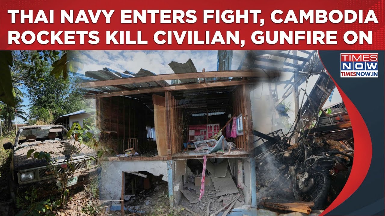 Watch: Thailand Navy Enters Fight, PM Vows This As Cambodia Rockets Kill Civilian| Gunfire Continues