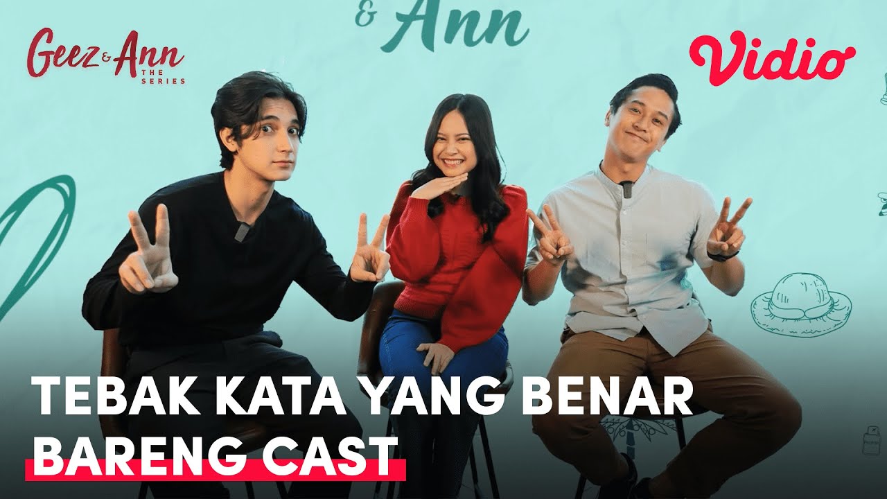 Geez & Ann | Tebak Kata Bareng Cast | Hanggini Purinda, Junior Roberts, Roy Sungkono
