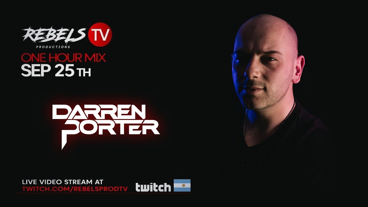 DARREN PORTER [FULL SET] -  Rebels TV Argentina 2020