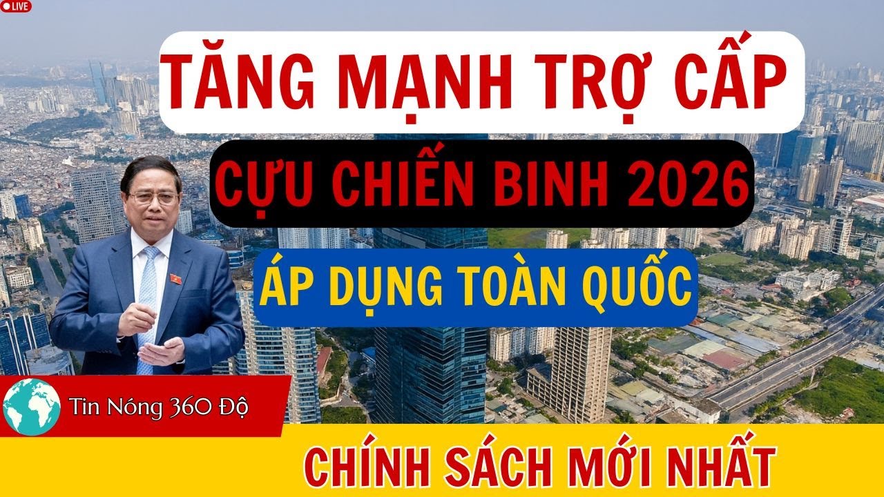 Cựu Chiến Binh | Tăng Mạnh Trợ Cấp Cho Cựu Chiến Binh 2026: Ai Được Hưởng? #tinvietnam#cuuchienbinh