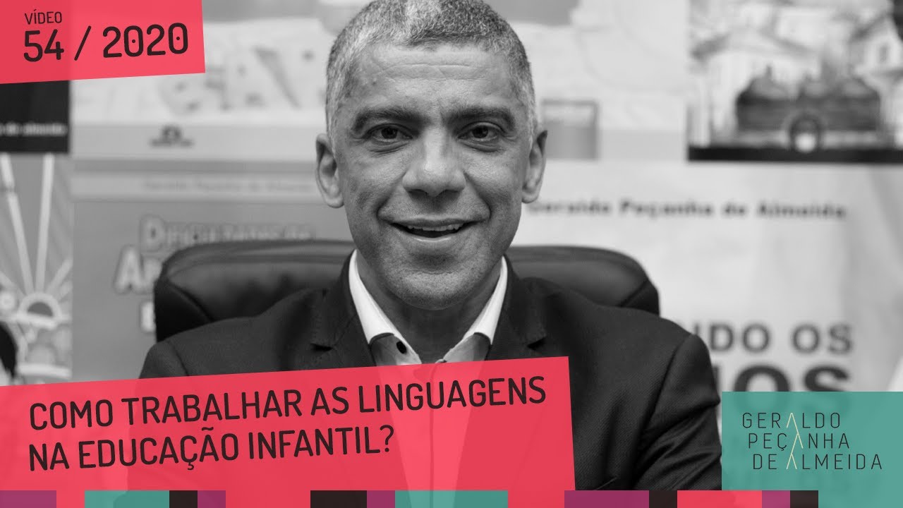 COMO TRABALHAR AS LINGUAGENS NA EDUCAÇÃO INFANTIL?