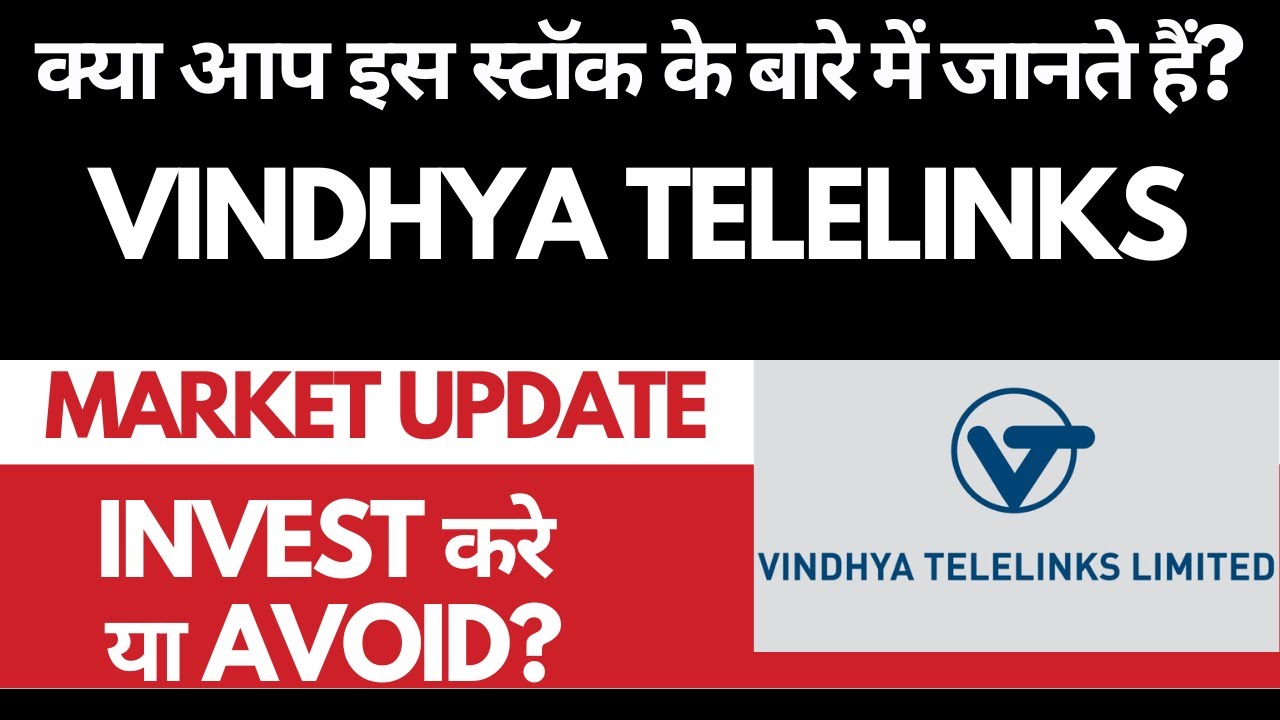 Vindhya Telelinks Share Analysis &bull; Vindhya Telelinks  Breaking News &bull; Dailystock