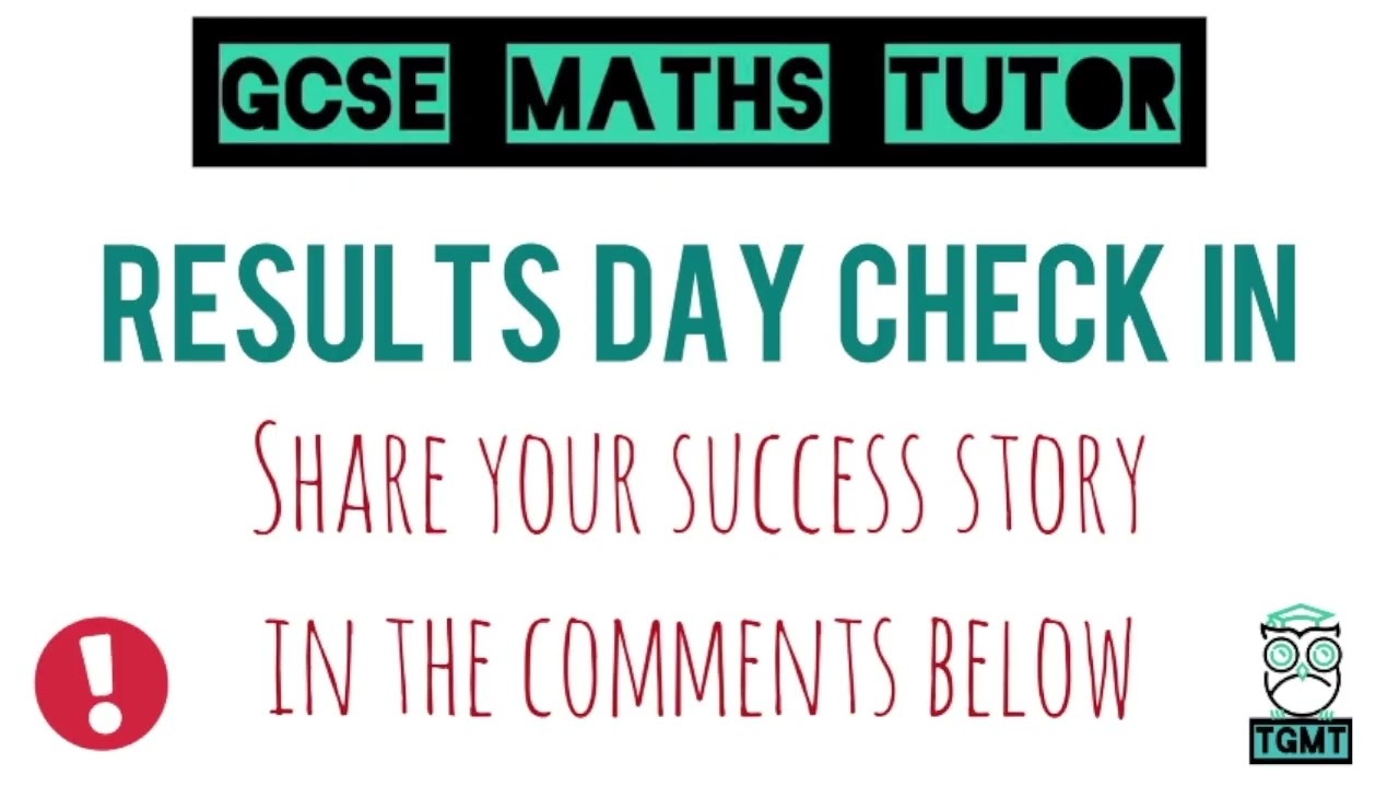 🏆 GCSE Maths Results Day 2025 🏆 Share Your Success Story in the Comments Below