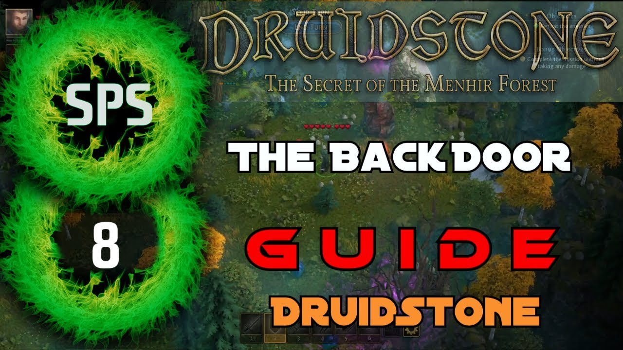 Druidstone - Bonus Objective Guide  - The Back Door - Ep. 8