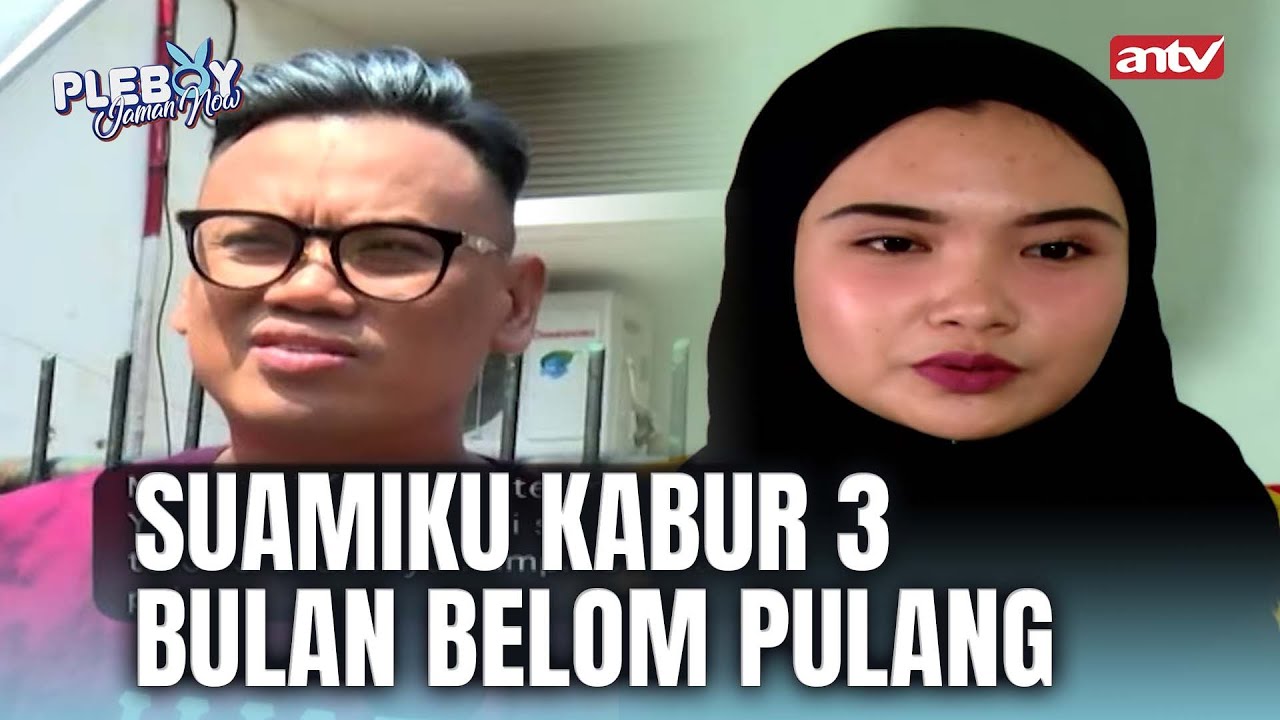 ANAK SAKIT SAKITAN KOK MALAH SELINGKUH! | Pleboy Jaman Now ANTV | Eps 41 FULL