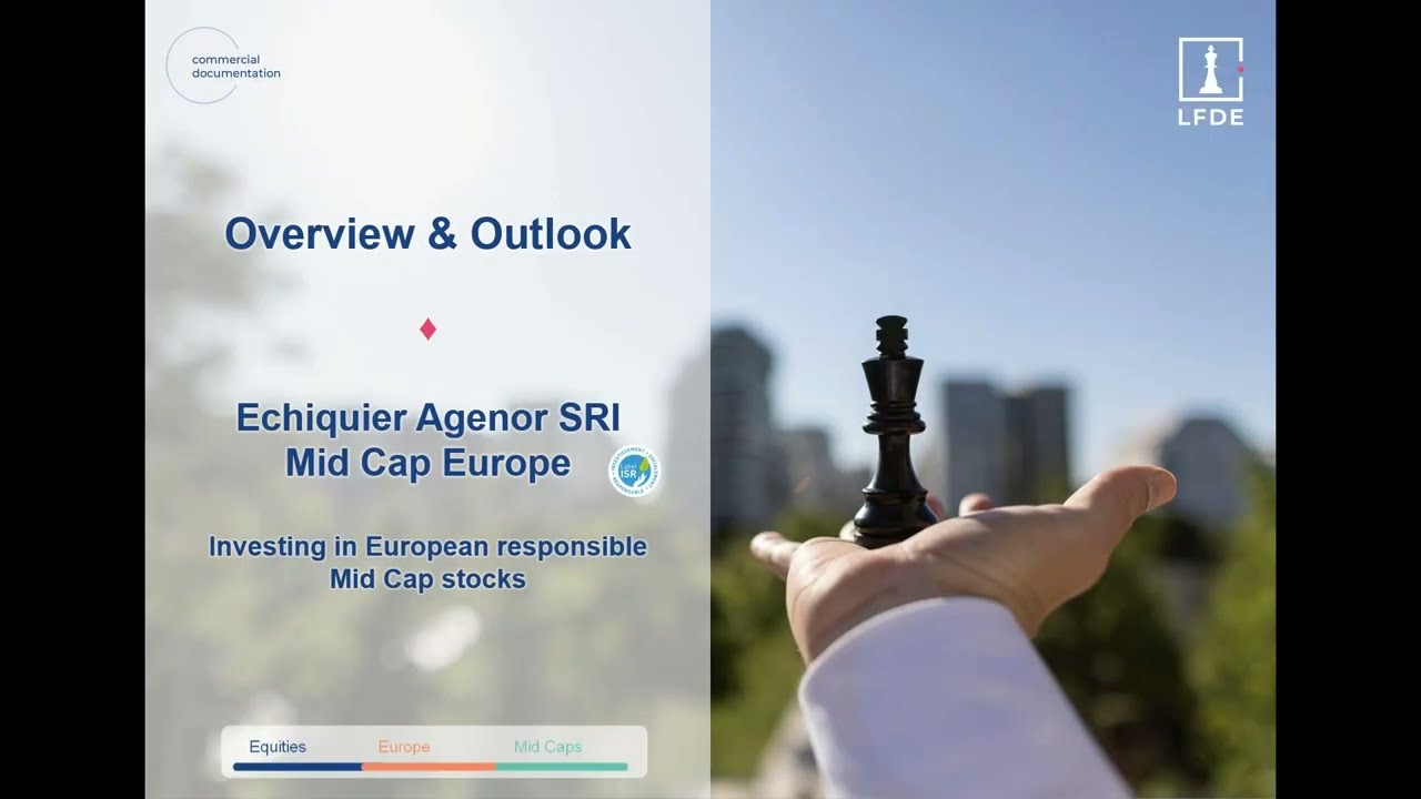 Webinar on Echiquier Agenor SRI Mid Cap Europe