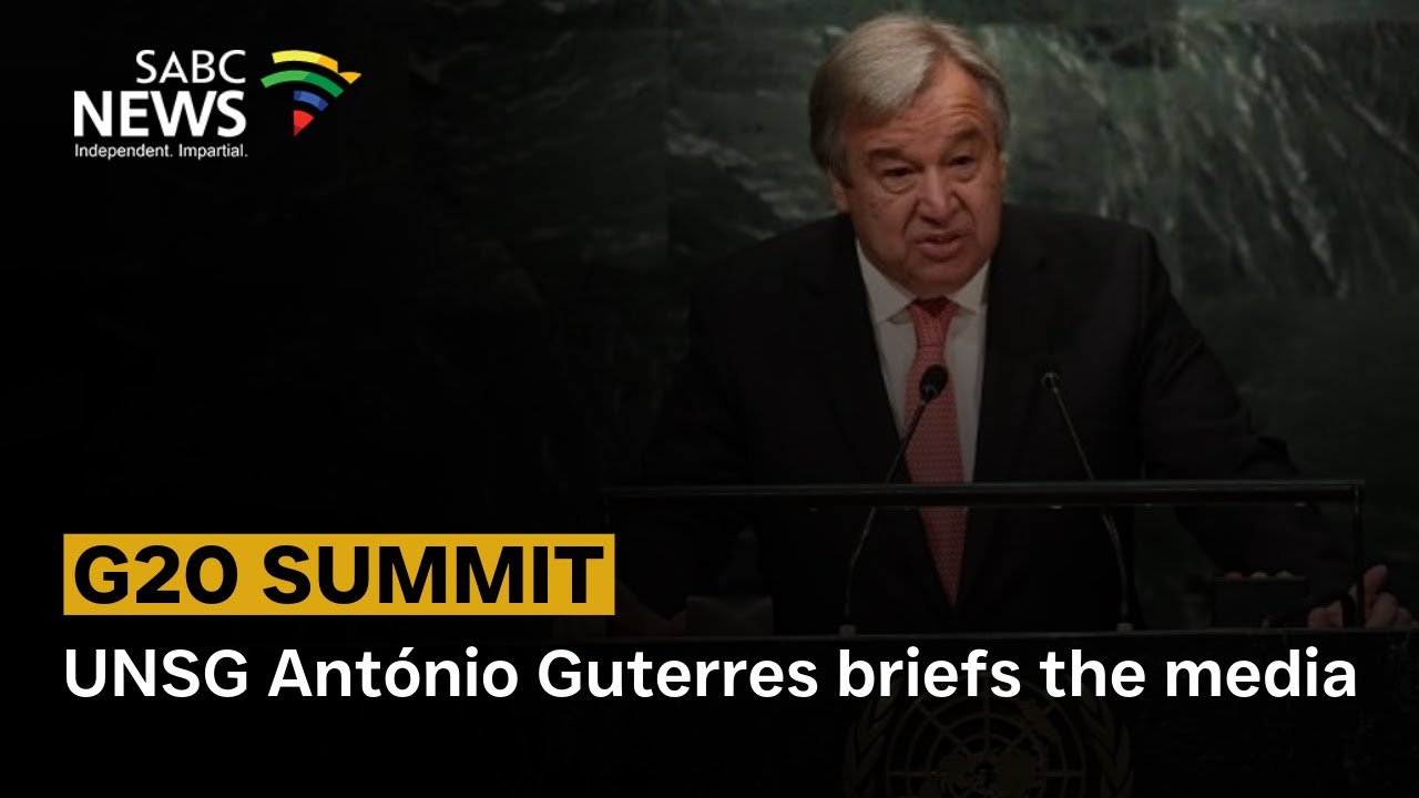 UNSG António Guterres' address ahead of G20 Leaders' Summit