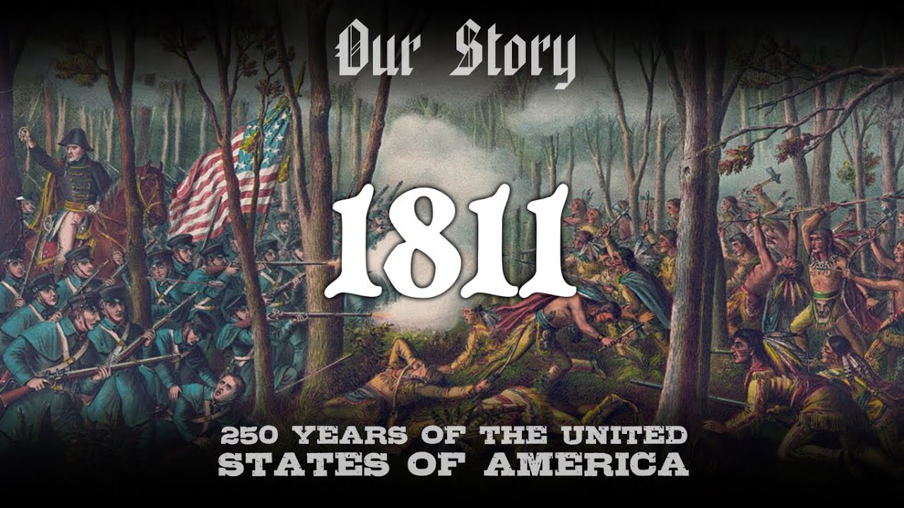 Our Story: 1811 in America