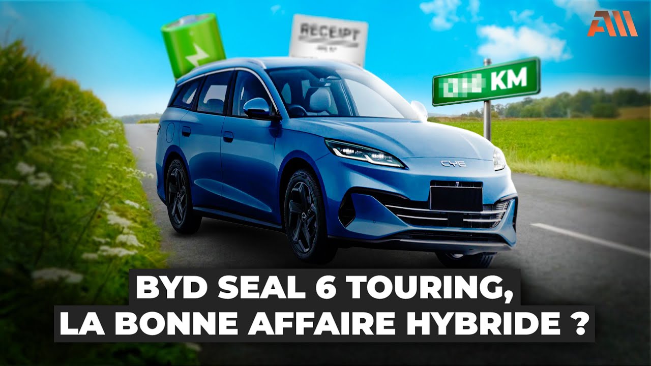 BYD Seal 6 Touring, la bonne affaire hybride ? 🤔