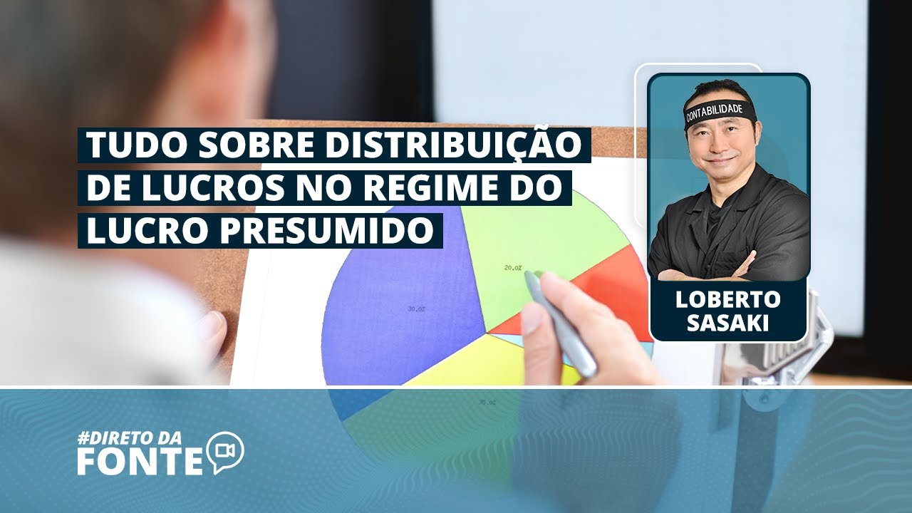 Tudo sobre distribui&ccedil;&atilde;o de lucros no regime do Lucro Presumido