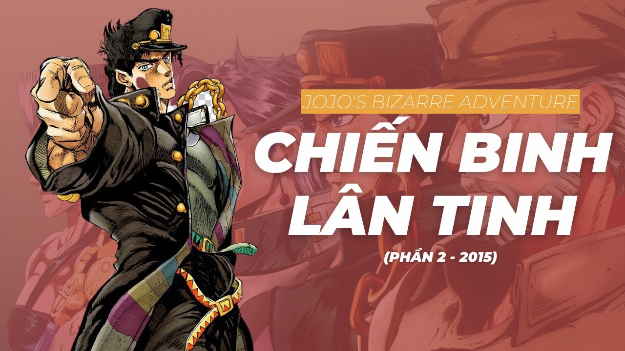 Người có vong gặp người có căn | Recap Xàm: Jojo's Bizarre Adventure: Stardust crusaders (pt. 2)