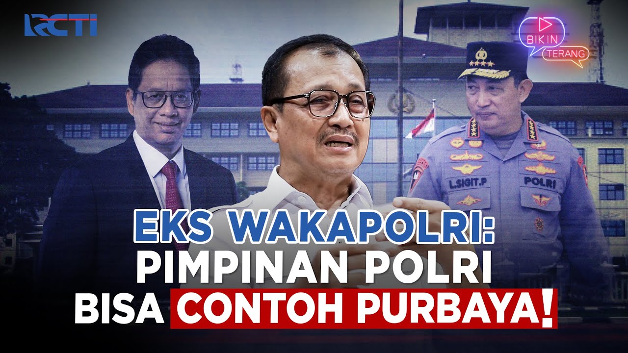 Reformasi Polri: Oegroseno Sebut Pimpinan Polri Bisa Contoh Menkeu Purbaya | Bikin Terang