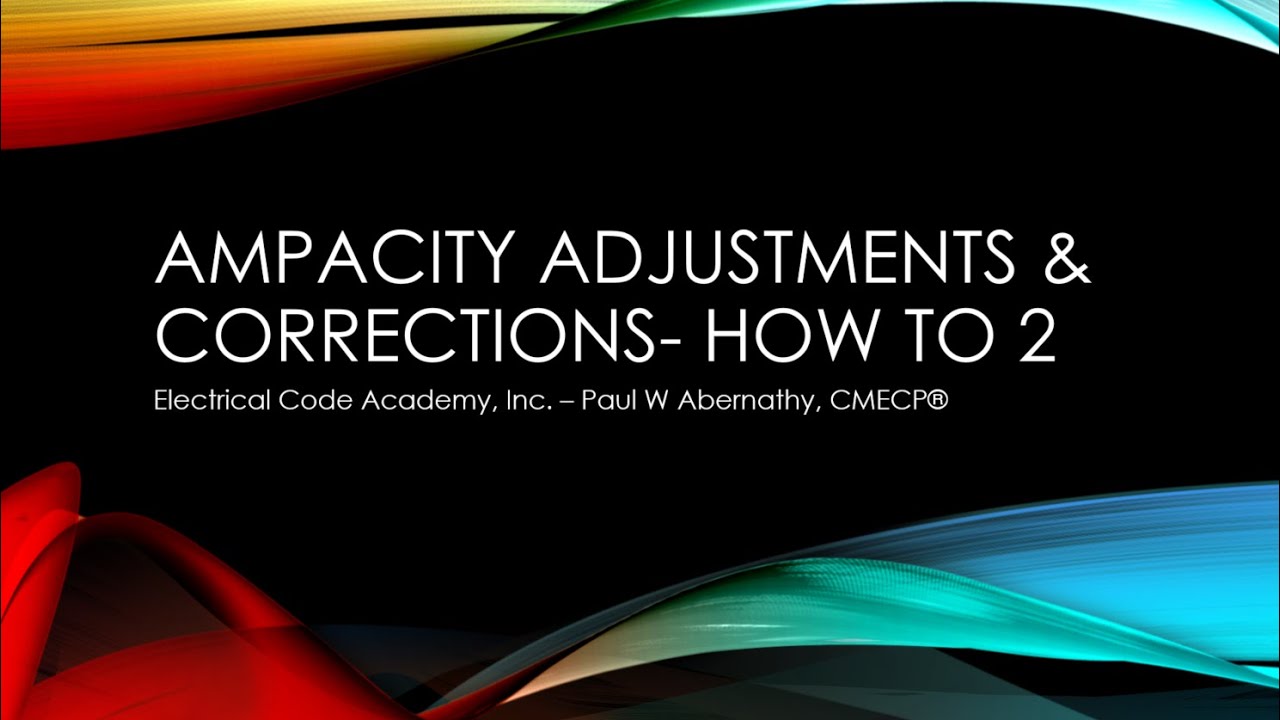 Applying Conductor Adjustments & Corrections- Simple Example II
