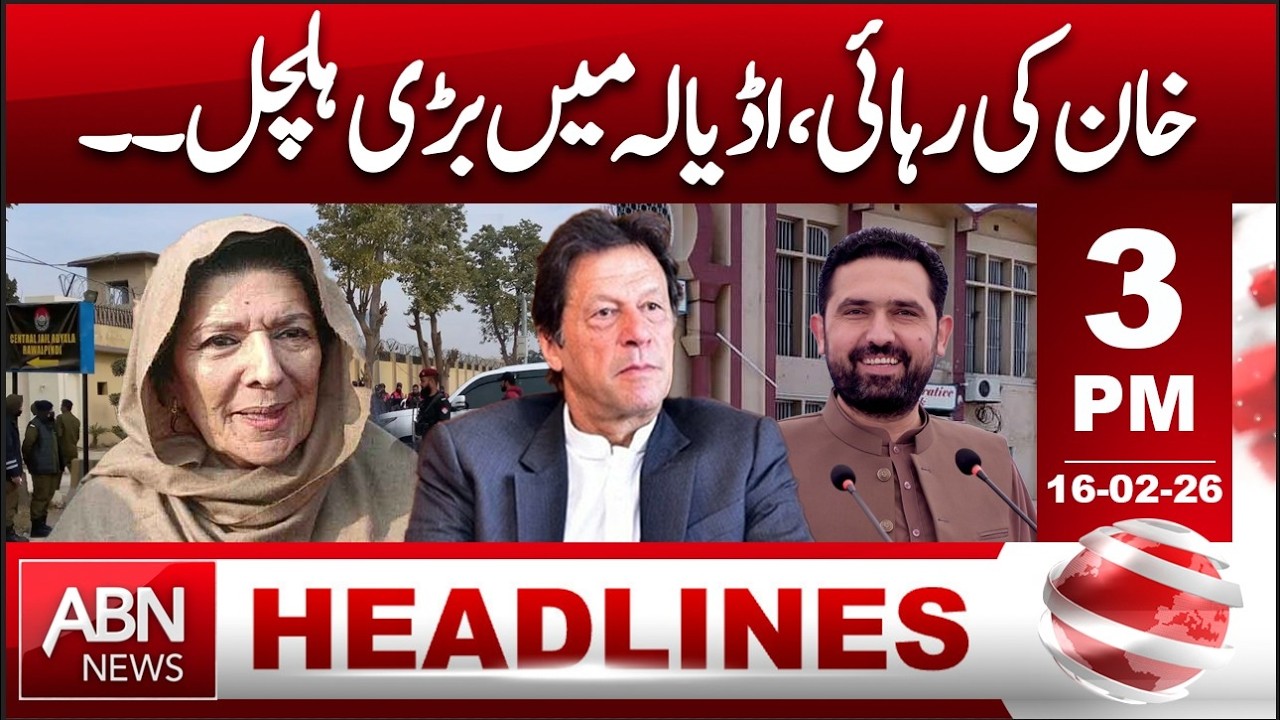 Khan’s Release Sparks Huge Stir at Adiala Jail! || HEADLINES 03:00PM || ABNNEWS
