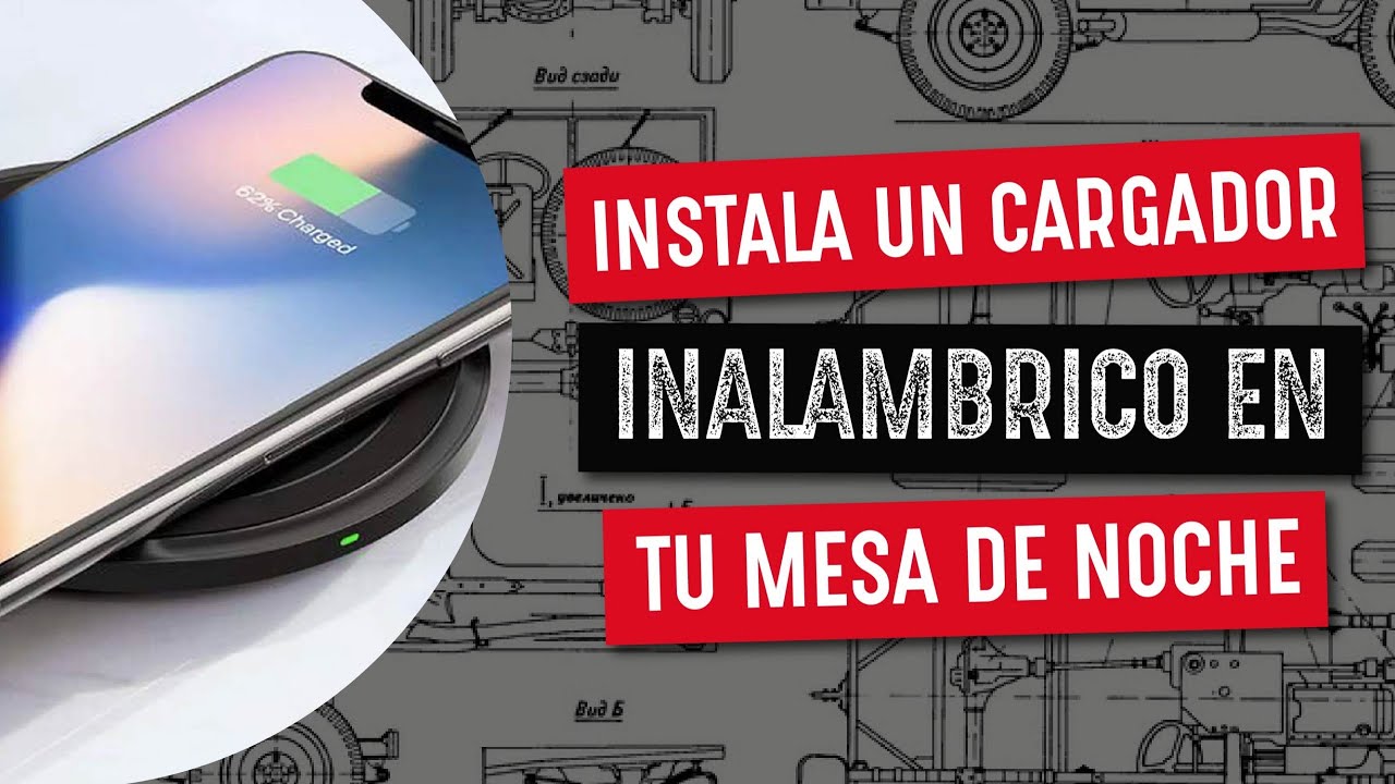 ¿Cómo INSTALAR Un CARGADOR INALÁMBRICO En La Mesa de Noche? - [29 de Marzo] - Muy Masculino