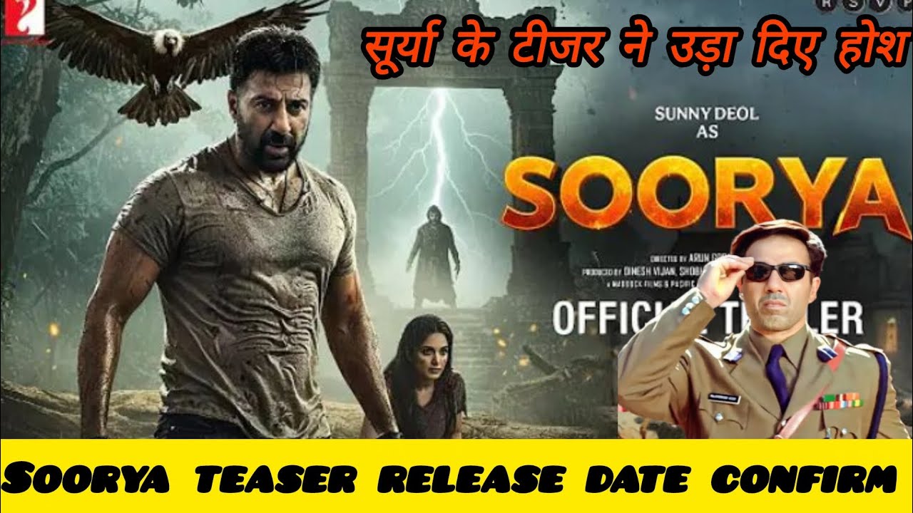 Soorya teaser release date confirm// soorya trailer release date #sooryamovie #sunnydeol #trailer