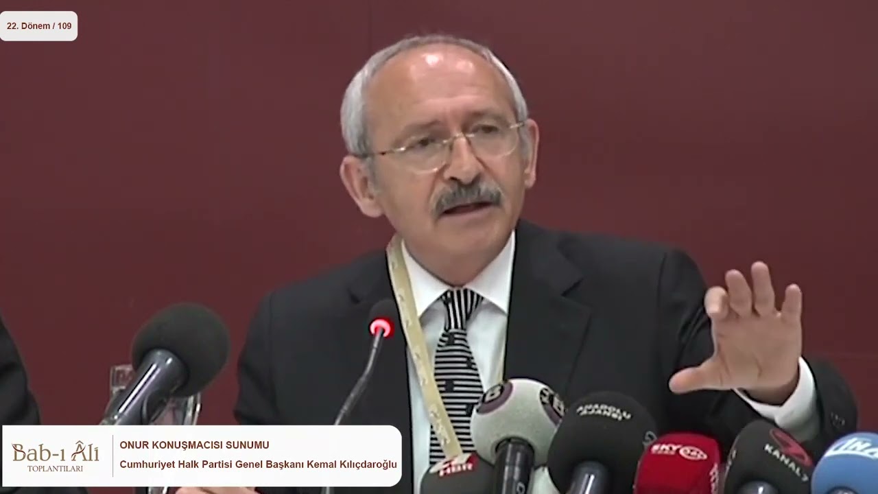 (109.) - SN. KEMAL KILIÇDAROĞLU / CUMHURİYET HALK PARTİSİ GENEL BAŞKANI